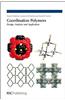 Coordination Polymers: Design, Analysis and Application