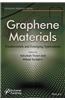 Graphene Materials: Fundamentals and Emerging Applications