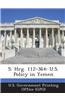 S. Hrg. 112-364: U.S. Policy in Yemen