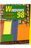 Windows 98: Concepts & Examples [With Disk]