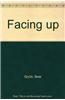 Facing up