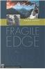 Fragile Edge: A Personal Portrait of Loss on Everest