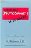 Aspartame (Nutrasweet): Is It Safe?