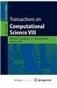 Transactions on Computational Science VIII