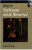Jung on Synchronicity and the Paranormal