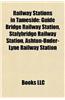 Railway Stations in Tameside