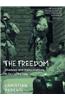 The Freedom: Shadows and Hallucinations in Occupied Iraq