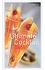 The Ultimate Cocktail Book