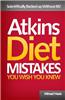 Atkins Diet Mistakes You Wish You Knew