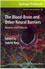 Blood-brain and Other Neural Barriers