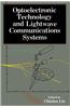 Optoelectronic Technology and Lightwave Communications Systems