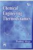 Chemical Engineering Thermodynamics