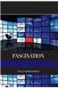 Fascination: Viewer Friendly TV Journalism