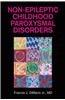 Non-Epileptic Childhood Paroxysmal Disorders