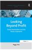 Looking Beyond Profit: Small Shareholders and the Values Imperative
