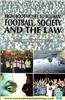 Football, Society and the Law