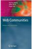Web Communities: Analysis and Construction