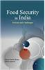 Food Security in India: Policies and Challenges