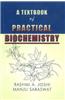 Textbook of Practical Biochemistry