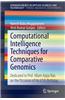 Computational Intelligence Techniques for Comparative Genomics