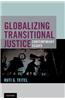Globalizing Transitional Justice