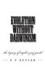 Evolution Without Darwinism: The Legacy of Stephen Jay Gould