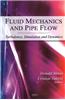 Fluid Mechanics and Pipe Flow