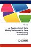 Application of Data Mining Techniques in Data Warehousing