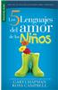 Los 5 Lenguajes del Amor de Los Ninos