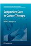 Supportive Care in Cancer Therapy