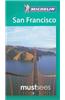 Michelin Must Sees San Francisco