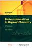 Biotransformations in Organic Chemistry