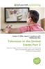 Television in the United States Part 3