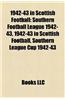 1942-43 in Scottish Football: Southern Football League 1942-43, 1942-43 in Scottish Football, Southern League Cup 1942-43