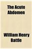 The Acute Abdomen