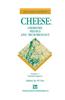 Cheese: Chemistry, Physics and Microbiology