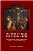 The Body of Jesus and Sexual Abuse