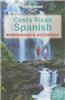 Lonely Planet Costa Rican Spanish Phrasebook & Dictionary