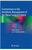Controversies in the Anesthetic Management of the Obese Surgical Patient