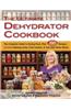 Ultimate Dehydrator Cookbook