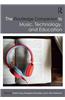 The Routledge Companion to Music, Technology, and Education