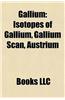 Gallium: Gallium Compounds, Isotopes of Gallium, Gallium Arsenide, Aluminium Gallium Arsenide, Gallium Manganese Arsenide, Gall