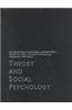 Theory and Social Psychology
