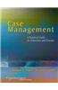 Case Management: A Practical Guide for Education and Practice