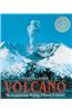 Volcano: The Eruption and Healing of Mount St. Helens