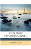 L'Heredite Psychologique...