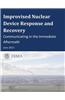Improvised Nuclear Device Response and Recovery: Communicating in the Immediate Aftermath