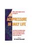 Acupressure in Daily Life
