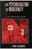 The Psychologizing of Modernity