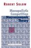 Monopolistic Competition and Macroeconomic Theory